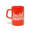 Living ban.do | Hot Stuff Big Ceramic Mug - Bold Move