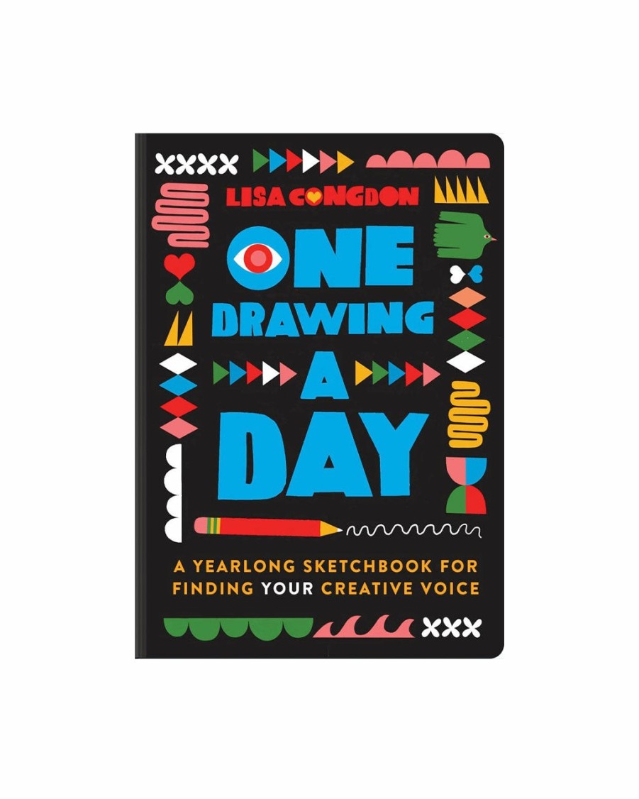 Living Lisa Congdon | One Drawing A Day: A Yearlong Sketchbook For Finding Your Creative Voice