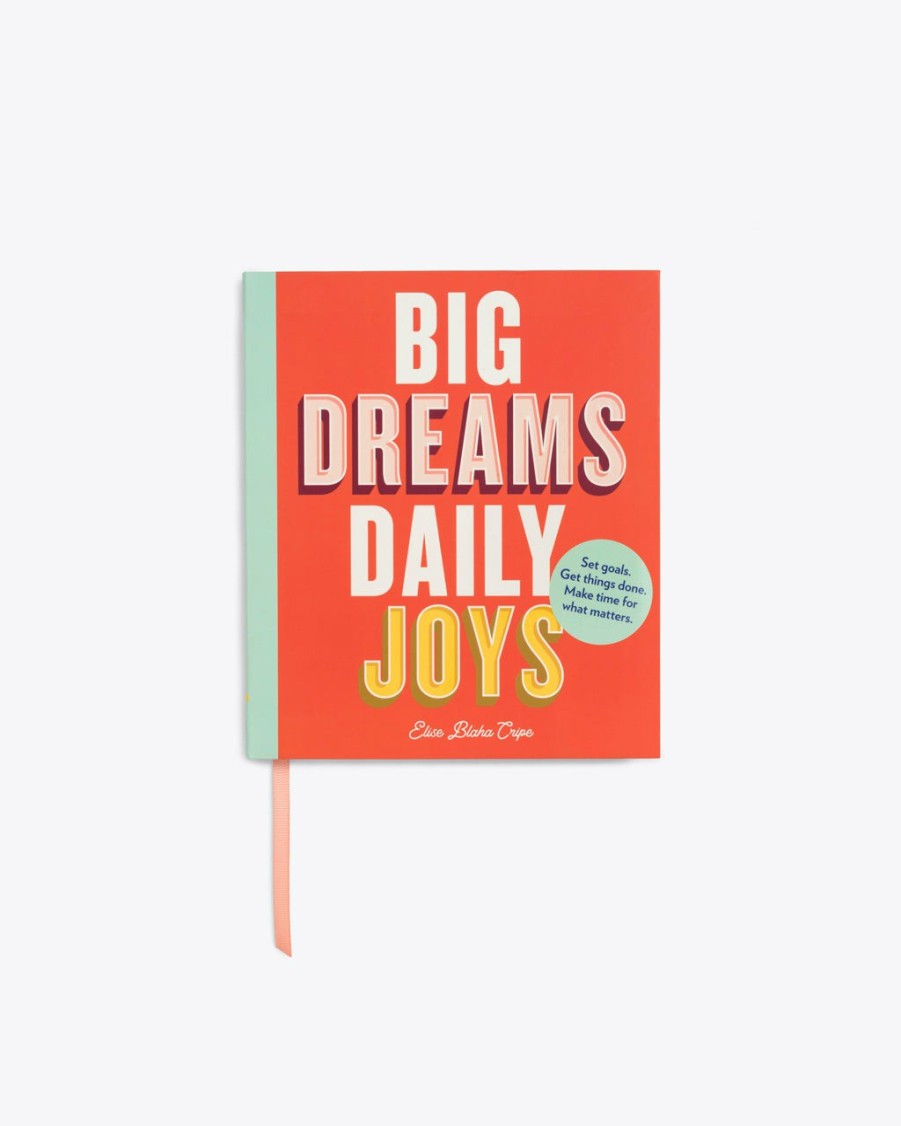 Living Elisa Blaha Cripe | Big Dreams Daily Joys