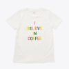 Clothing ban.do | I Believe In Coffee Tee - Multi